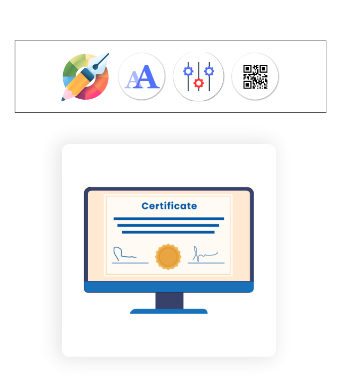 Design digital certificates using our certificate designer, providing 100+ smart options tailored for schools.