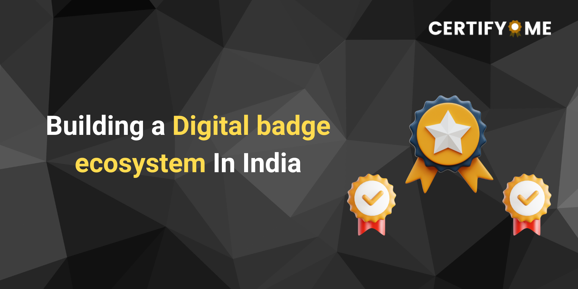 Building a Digital badge ecosystem In India